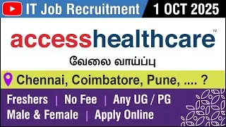 JOB : Access Healthcare | Medical Billing, Coding Jobs | Recruitment 01 OCT 2025 | Job | in Tamil