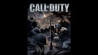 CALL OF DUTY 1 Gameplay Walkthrough Campaign Last Part