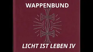 WAPPENBUND: Licht ist Leben IV (Licht ist Leben 2009)* Martial Industrial, Neoclassical + lyrics