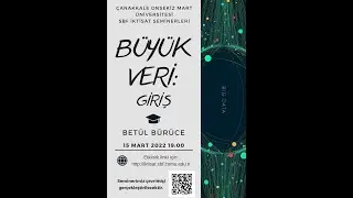 Büyük Veriye Giriş  Betül Bürüce