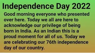 Independence Day speech in English | Short speech on Independence Day | August 15 speech in English
