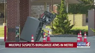 Multiple suspects burglarize ATMs in metro