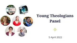 Young Theologians Panel - PThU International Conference 2022