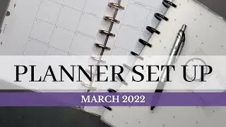 HAPPY PLANNER SET UP | MARCH 2022  | VERTICAL | DASHBOARD | HORIZONTAL | HEALTH