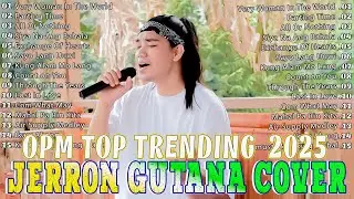 JERRON GUTANA Tagalog Version 2024 | Best of OPM love Songs 2024💝JERRON GUTANA Cover Songs 2024💞