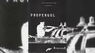 Propergol - Renegade