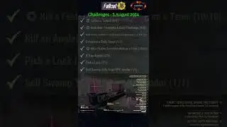 FO76 - Challenges - 3 August 2024 (Skyline Valley - Season 17)