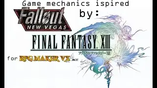 RPG maker vx ace Game Mechanics [Fallout - Final Fantasy 13]