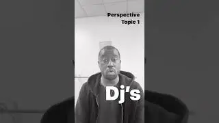 Perspective : Djs