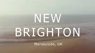 New Brighton (Merseyside, UK) - Northern Skies (Cinematic Relaxing Drone Footage of River Mersey)