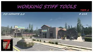 POI Infinite 2.0 - Working Stiff Tools  # 214  - 7DTD