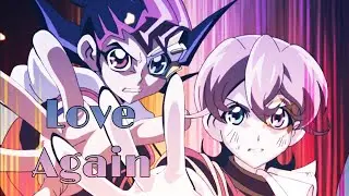 Yuma Tsukumo & III/Trey Friendship Tribute Yugioh Zexal AMV [ Love Again - Carly Rae Jepsen ]