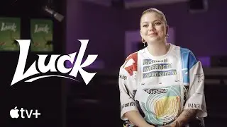 Luck - En coulisses avec Louane | Apple TV+