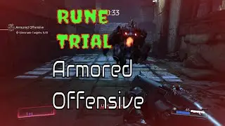 Doom: How to beat the Armored Offensive Rune Trial