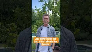 Tune Into the California Now Podcast with New Host Josh Meyers #shorts