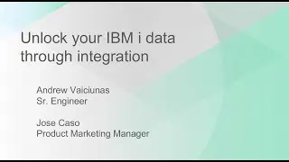 Unlock your IBM i data through Integration