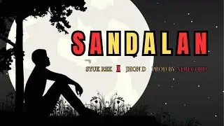SANDALAN - SYUK REK FT. JHON D  (Prod by: Since1999)