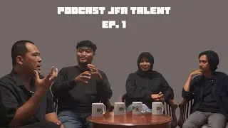 Di Balik Triangle Mimpi Keluarga Sempurna - Podcast JFA Talent Ep. 1