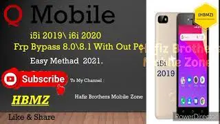 QMobile i5i 2019 frp bypass without pc 2021|i6i 2020 frp bypass without pc Easy Methad Frp Tech HBMZ