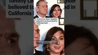 Tommy Lee Jones' daughter found dead in California hotel