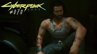 Let's Play Cyberpunk 2077 / #070 / Riders on the storm