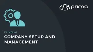 Company Setup & Management | Prima Cloud