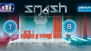 Smash hit level 1,2,3,4,5,6,7