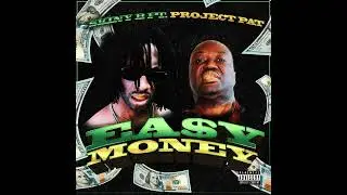 804SKiNY - Easy Money (Feat. Project Pat) (Official Audio)