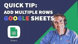 Quick Tip: How To Add Multiple Row in Google Sheets