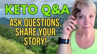 KETO Q & A: Ask questions, share your story!