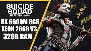 Suicide Squad: Kill the Justice League - RX 6600M 8GB, E5 2666 V3 e 32GB RAM