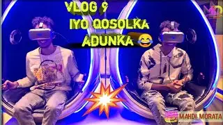 (VLOG9) GARDEN CITY WAXBA KADHACAY QOSOLKA ADUNKA