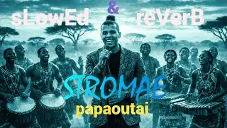 STROMAE &ndash; Papaoutai (Slowed/Reverb) ✨ Immersive Headphone Experience