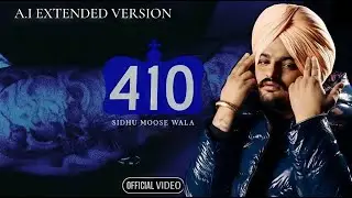 410 (Extended version) - Sidhu Moose Wala A.I | Desi Beats Reborn #sidhumoosewala