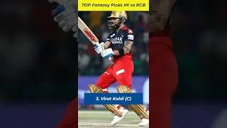 Top Fantasy Picks MI vs RCB #ipl #ipl2023 #ytshorts #fantasy #viratkohli #shorts