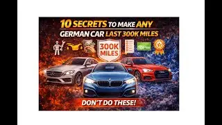 10 Secrets to Make ANY German Car Last 300K Miles#automobile #carmaintenance