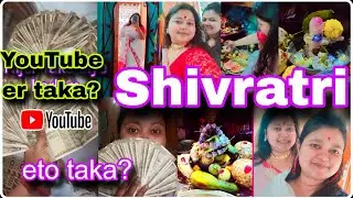 Shivratri || One of my dreams come true || YouTube money?|| The Advo Tuber