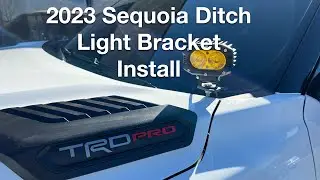 2023 Sequoia Ditch Light Bracket Install- How To