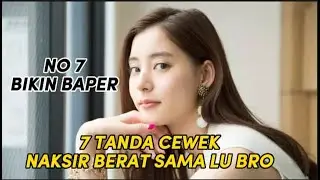 ❤️ 7 Tanda Kalau Cewek Naksir Berat Sama Kamu