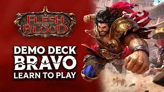 Learn to Play Demo Deck Bravo | Flesh and Blood TCG