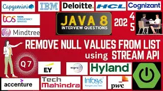 Java 8 Stream API Interview Questions: Remove Null Values from a List Using Stream API in Java 8