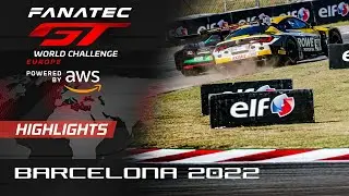 45m Highlight Show | Barcelona | Fanatec GT World Challenge Europe 2022