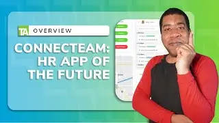 HR Software Series 2023 | Connecteam: The HR App of the Future