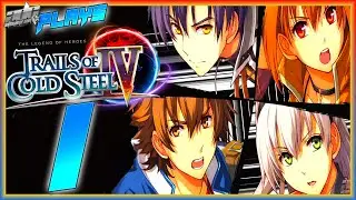 FOR THE FIRST TIME | TRAILS OF COLD STEEL IV PS4 PRO NA PROLOGUE PLUS PART 1 Walkthrough Impressions
