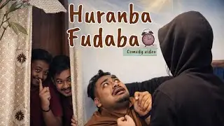 Huranba fudaba || #comedyvideo 