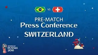 FIFA World Cup&trade; 2018: Brazil - Switzerland: Switzerland Pre-Match PC