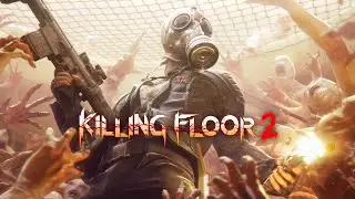 Killing Floor 2 | Firebug POV | Hell on Earth | Coop Outpost