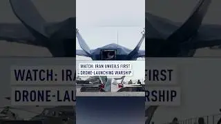 Watch: Iran Unveils First Drone-Launching Warship