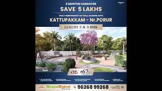 2 BHK LUXURY APARTMENTS PORUR NR KATTUPAKKAM @ ₹67 LAKHS ALL INCLUSIVE VISIT OUR MODEL HOUSE