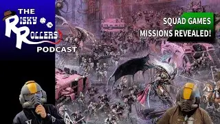 March Podcast - 40k Discussion - Squad Games 2025